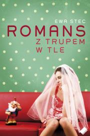 Okładka książki Romans z trupem w tle