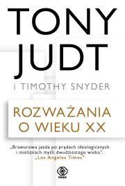 Rozważania o wieku XX. Autor: Tony Judt. Dadada.pl Okładka książki Rozważania o wieku XX