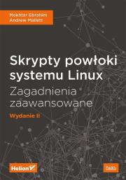 Okładka książki Skrypty powłoki systemu Linux Zagadnienia zaawansowane W II