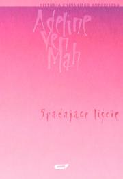 Okładka książki Spadające liście