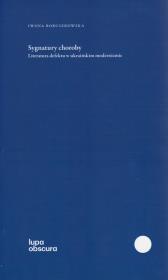 Sygnatury choroby. Autor: Iwona Boruszkowska. Dadada.pl Okładka książki Sygnatury choroby