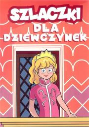 Szlaczki dla dziewczynek. Autor: Robert Zaręba. Dadada.pl Okładka książki Szlaczki dla dziewczynek