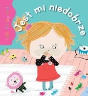 Okładka książki Tak to bywa. Jest mi niedobrze