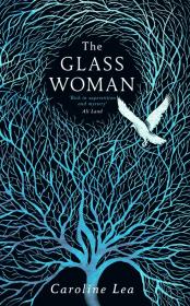 The Glass Woman. Autor: Lea Caroline. Dadada.pl Okładka książki The Glass Woman