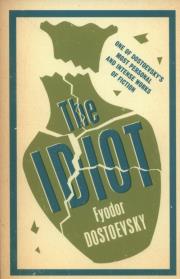 The Idiot. Autor: Dostoevsky  Fyodor. Dadada.pl Okładka książki The Idiot