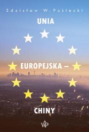 Okładka książki Unia Europejska - Chiny