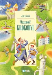 Okładka książki Waszmość Krokodyl