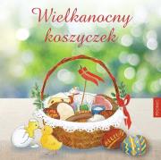 WIELKANOCNY KOSZYCZEK. Autor: Świrska Halina. Dadada.pl Okładka książki WIELKANOCNY KOSZYCZEK