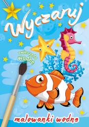 WYCZARUJ ZWIERZĘTA WODNE MALOWANKI WODNE. Autor: Opracowanie zbiorowe. Dadada.pl Okładka książki WYCZARUJ ZWIERZĘTA WODNE MALOWANKI WODNE