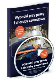 Okładka książki Wypadki przy pracy i choroby zawodowe Kompendium wiedzy