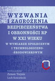 Okładka książki Wyzwania i zagrożenia bezpieczeństwa i obronności RP w XXI wieku