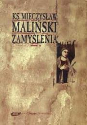 Zamyślenia. Autor: Mieczysław Maliński. Dadada.pl Okładka książki Zamyślenia