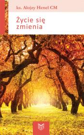 Okładka książki Życie się zmienia