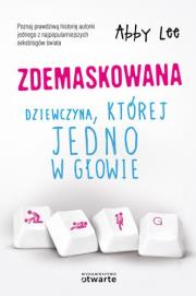 Okładka książki Zdemaskowana Dziewczyna której jedno w głowie