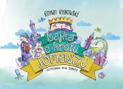 Okładka książki Bajka o królu Tomaszu