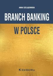Okładka książki Branch banking w Polsce