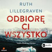 CD MP3 ODBIORĘ CI WSZYSTKO. Autor: RUTH LILLEGRAVEN. Dadada.pl Okładka książki CD MP3 ODBIORĘ CI WSZYSTKO
