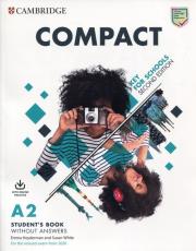 Compact Key for Schools A2 Student's Book without answers. Autor: Emma Heyderman, White Susan. Dadada.pl Okładka książki Compact Key for Schools A2 Student's Book without answers