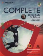 Complete Preliminary for Schools Student's Book without Answers with Online Practice. Autor: Emma Heyderman, May Peter. Dadada.pl Okładka książki Complete Preliminary for Schools Student's Book without Answers with Online Practice