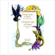 Okładka książki Dawno temu w Polsce A long time ago in Poland.