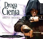 Droga cienia - Audiobook. Autor: Weeks Brent. Dadada.pl Okładka książki Droga cienia - Audiobook