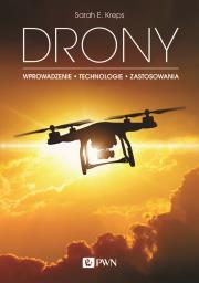 Okładka książki DRONY WPROWADZENIE TECHNOLOGIE ZASTOSOWANIA