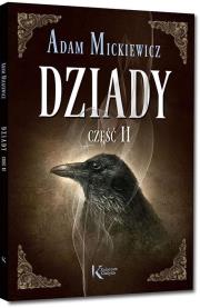 Dziady cz. II kolor TW GREG. Autor: Adam Mickiewicz. Dadada.pl Okładka książki Dziady cz. II kolor TW GREG