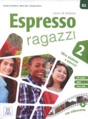Espresso ragazzi 2 Libro studente e esercizi + DVD. Autor: Orlandino Euridice, Maria Balicka, Rizzo Giovanna. Dadada.pl Okładka książki Espresso ragazzi 2 Libro studente e esercizi + DVD