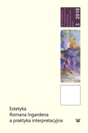 Opakowanie Estetyka Romana Ingardena a praktyka interpretacyjna