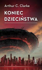 Koniec dzieciństwa. Autor: Arthur C. Clarke. Dadada.pl Okładka książki Koniec dzieciństwa