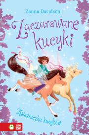 KSIĘŻNICZKA KUCYKÓW ZACZAROWANE KUCYKI TOM 4. Autor: Davidson Zanna. Dadada.pl Okładka książki KSIĘŻNICZKA KUCYKÓW ZACZAROWANE KUCYKI TOM 4
