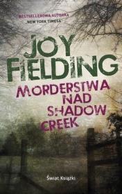 Morderstwa nad Shadow Creek pocket. Autor: Fielding Joy. Dadada.pl Okładka książki Morderstwa nad Shadow Creek pocket