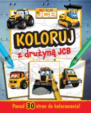 Okładka książki My First JCB Koloruj z drużyną JCB