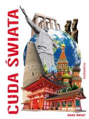 Okładka książki Nasz świat Cuda świata