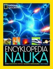 National Geographic. Encyklopedia. Nauka. Autor: Christina Wilsdon, Jackson Tom. Dadada.pl Okładka książki National Geographic. Encyklopedia. Nauka
