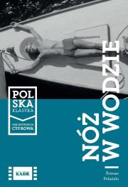 Nóż w wodzie. Autor: Roman Polański. Dadada.pl Okładka książki Nóż w wodzie