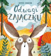 ODWAGI ZAJĄCZKU. Autor: NICOLA KINNEAR. Dadada.pl Okładka książki ODWAGI ZAJĄCZKU