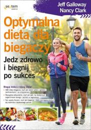 Optymalna dieta dla biegaczy. Autor: Jeff Galloway, Nancy Clark. Dadada.pl Okładka książki Optymalna dieta dla biegaczy