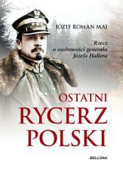 Okładka książki Ostatni rycerz Polski