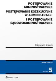 Okładka książki Postępowanie administracyjne postępowanie egzekucyjne w administracji i postępowanie sądowoadministracyjne