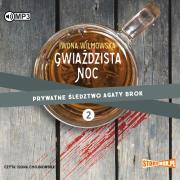Prywatne śledztwo Agaty Brok T.2 audiobook. Autor: Wilmowska Iwona. Dadada.pl Okładka książki Prywatne śledztwo Agaty Brok T.2 audiobook