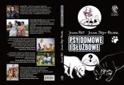 Psy domowe i służbowe II wydanie. Autor: Pulit Joanna, Joanna Stojer-Polańska. Dadada.pl Okładka książki Psy domowe i służbowe II wydanie
