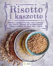 Risotto i kaszotto. Autor: Opracowanie zbiorowe. Dadada.pl Okładka książki Risotto i kaszotto