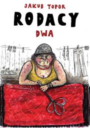 Rodacy Dwa. Autor: Jakub Topor. Dadada.pl Okładka książki Rodacy Dwa