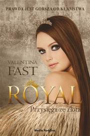 Royal. Przysięga ze złota. Autor: Fast Valentina, Miłosz Urban. Dadada.pl Okładka książki Royal. Przysięga ze złota