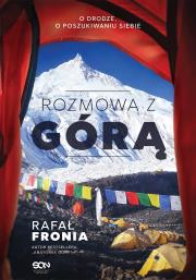 ROZMOWA Z GÓRĄ. Autor: Fronia Rafał. Dadada.pl Okładka książki ROZMOWA Z GÓRĄ