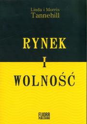 Okładka książki Rynek i wolność