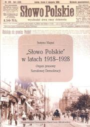 Okładka książki Słowo Polskie'' w latach 1918-1928