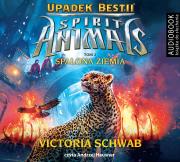 Spirit Animals Upadek Bestii Tom 2 Spalona ziemia - Audiobook. Autor: Victoria Schwab, Andrzej Hausner, Bartosz Czartoryski. Dadada.pl Okładka książki Spirit Animals Upadek Bestii Tom 2 Spalona ziemia - Audiobook