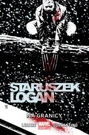 Staruszek Logan T.3 Na granicy. Autor: Lemire Jeff, Sorrentino Andrea. Dadada.pl Okładka książki Staruszek Logan T.3 Na granicy